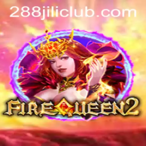 FireQueen2: Unveiling the Thrills of 288JILI's Latest Gaming Sensation